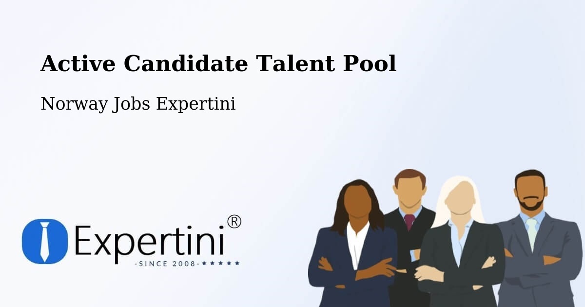 Active Candidate Talent Pool – Time - Norway Jobs Expertini