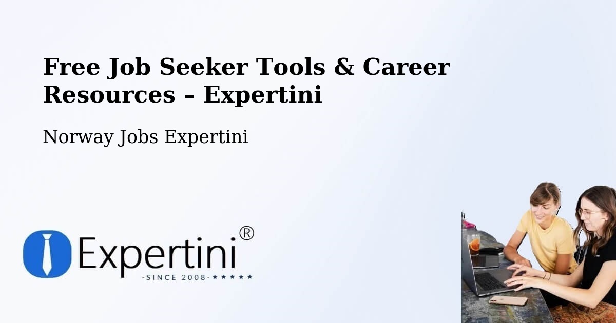 Free Job Seeker Tools & Career Resources – Time - Time, Norway Jobs Expertini
