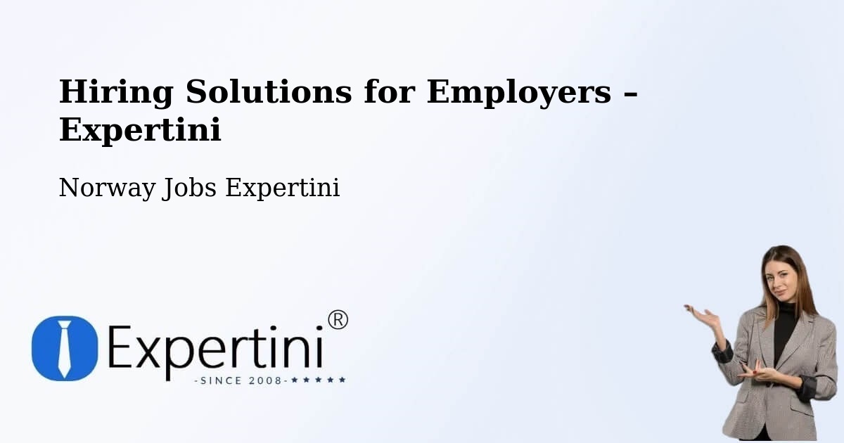 Hiring Solutions for Employers in Time - Time, Norway Jobs Expertini