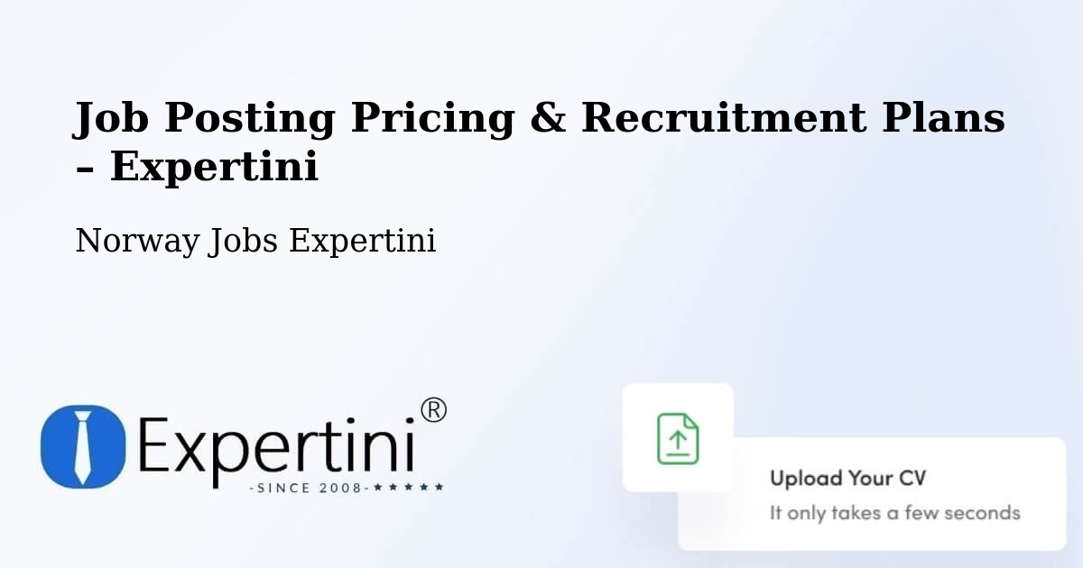Job Posting Pricing & Recruitment Plans – Time - Time, Norway Jobs Expertini