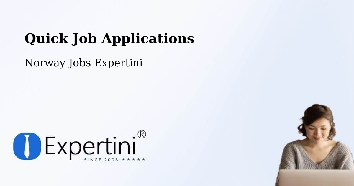 Quick Job Applications - Norway Jobs Expertini